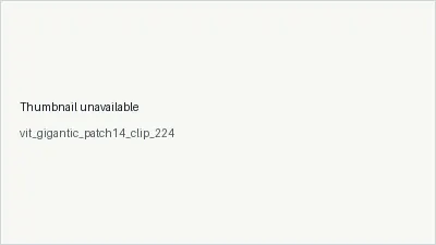 vit_gigantic_patch14_clip_224 architecture thumbnail