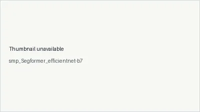 smp_Segformer_efficientnet-b7 architecture thumbnail