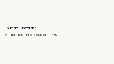 vit_large_patch14_clip_quickgelu_336 architecture thumbnail